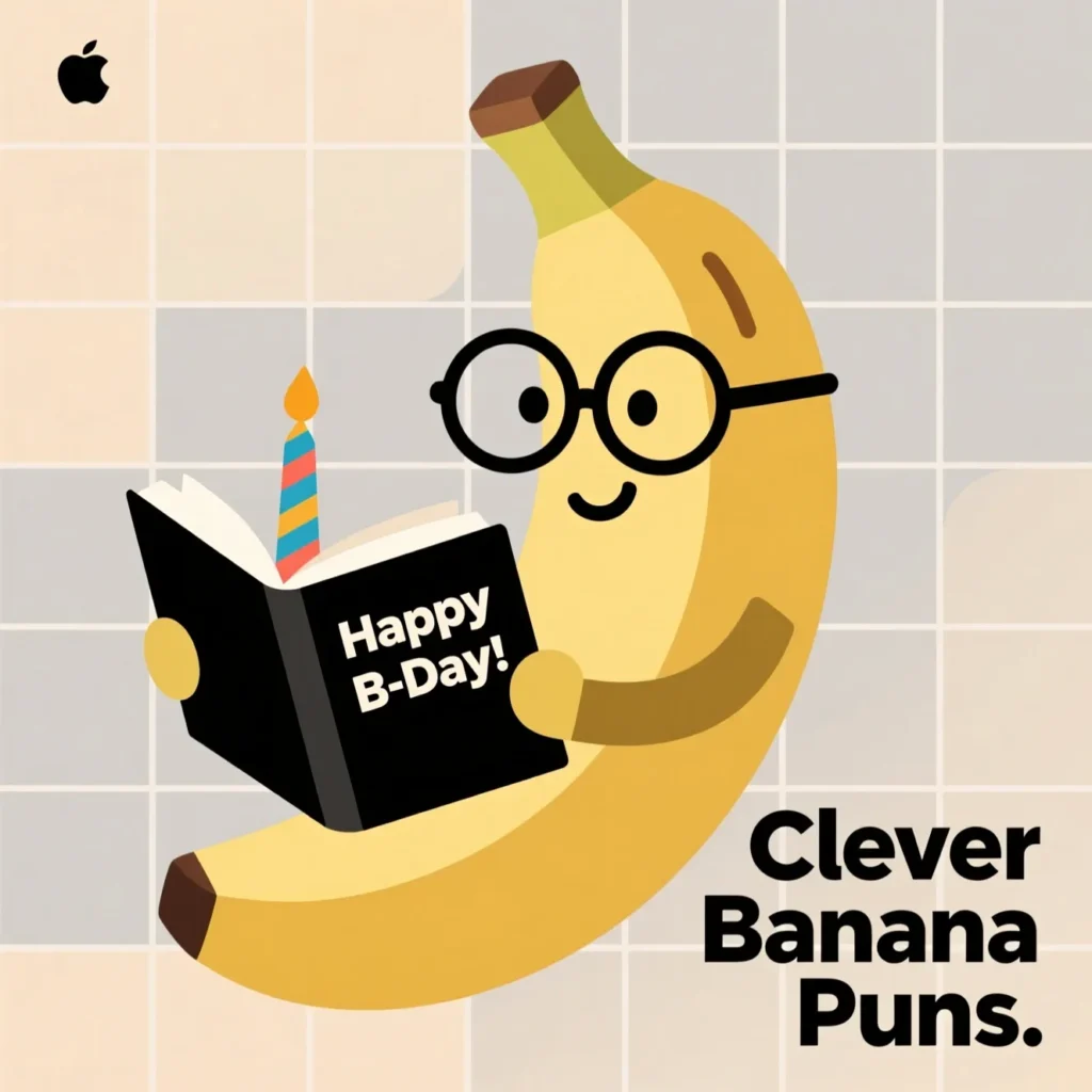 Clever Banana Birthday Puns