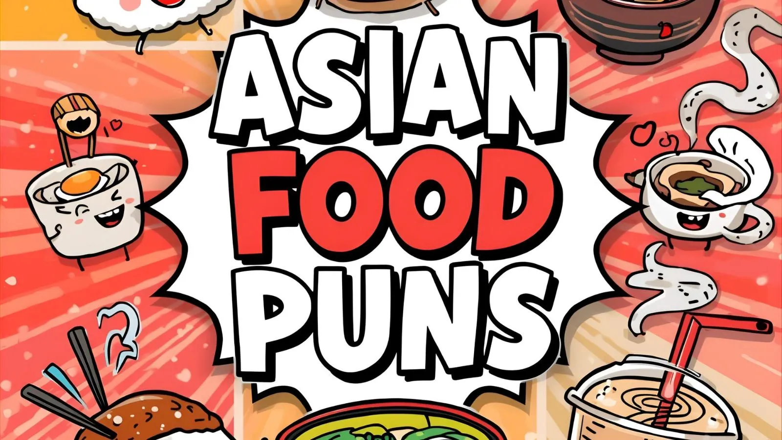 Asian Food Puns