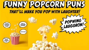Funny Popcorn Puns