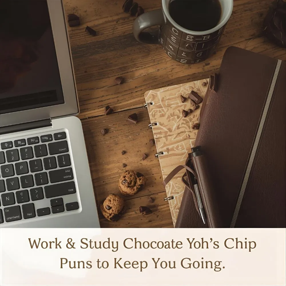 Chocolate Chip Puns for Work & Study 