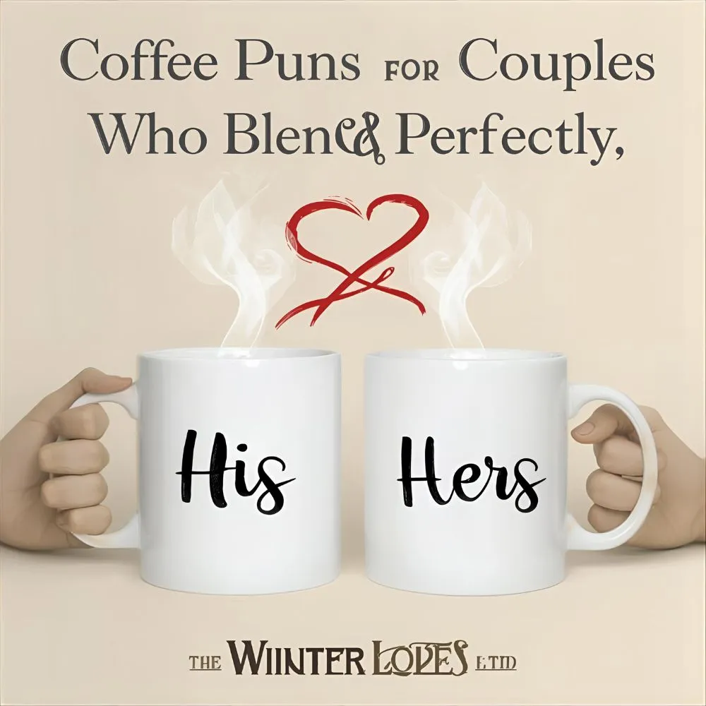  Coffee Puns for Couples