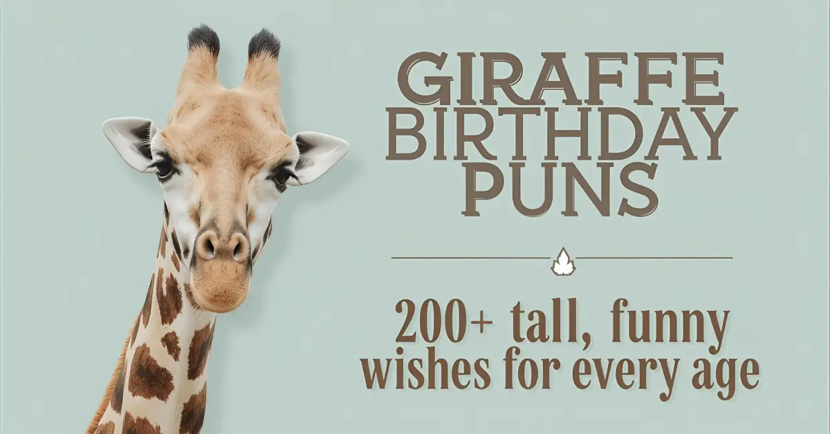 Giraffe Birthday Puns