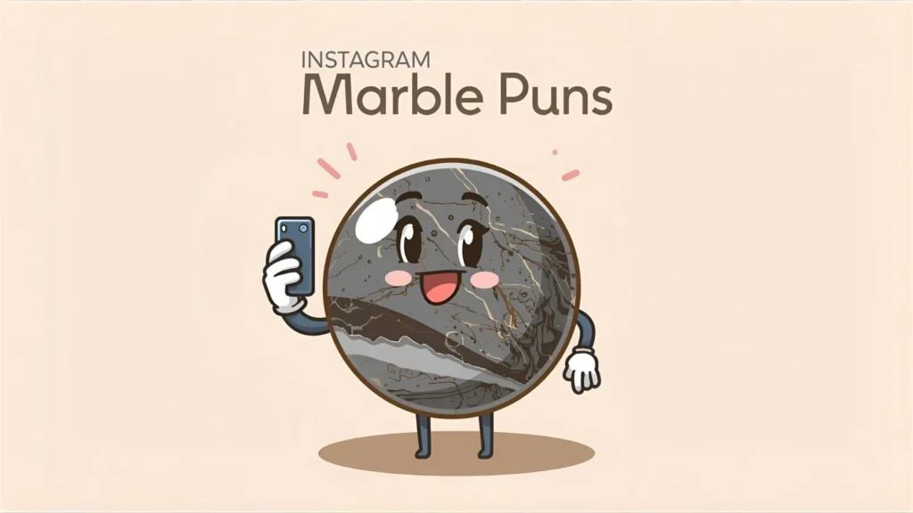  Instagram Marble Puns
