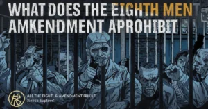 What Does the Eighth Amendment Prohibit