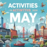 MAY ACTIVITIES IDEAS USA